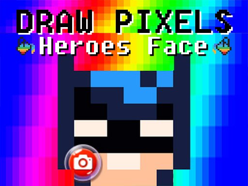 Draw Pixels Heroes Face oyunu