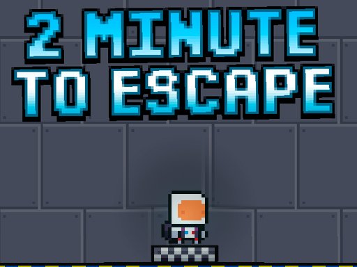 2 Minutes to Escape oyunu