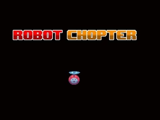 Robot Chopter oyunu