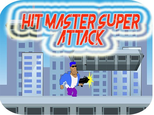 Hit Master Super Attack oyunu